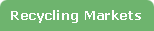 Recycling Markets